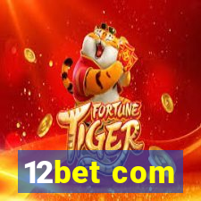 12bet com